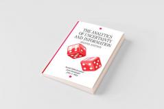 The Analytics of Uncertainty and Information Second Edition