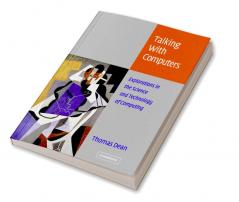 Talking with Computers