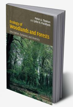 Ecology of Woodlands and Forests