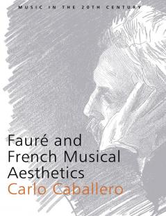 Faur and French Musical Aesthetics