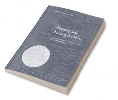 Mapping and Naming the Moon