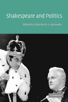 Shakespeare and Politics