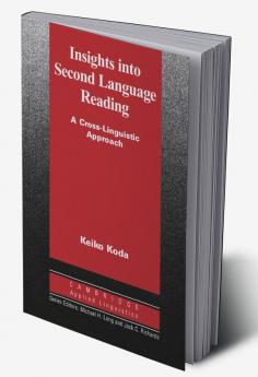 Insights Into Second Language Reading