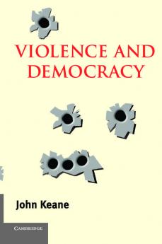 Violence and Democracy