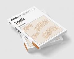 Teeth