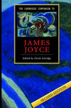 The Cambridge Companion to James Joyce