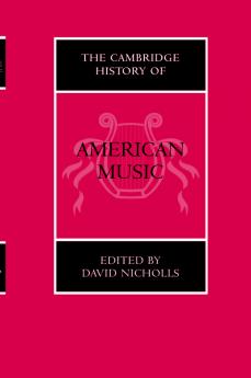 The Cambridge History of American Music