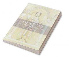 Henry IV of Germany 1056 1106