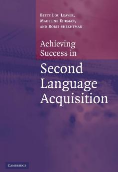 Achieving Success in Second Language Acquisition