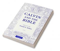 Calvin and the Bible