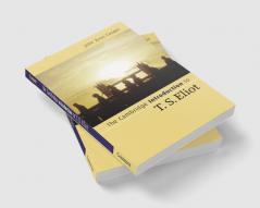 The Cambridge Introduction to T. S. Eliot