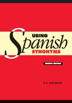 Using Spanish Synonyms 2ed