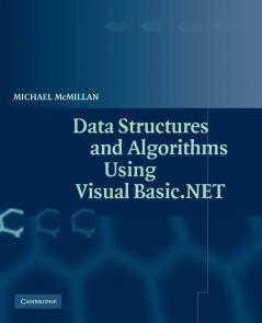 Data Structures and Algorithms Using Visual Basic.Net