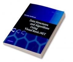 Data Structures and Algorithms Using Visual Basic.Net