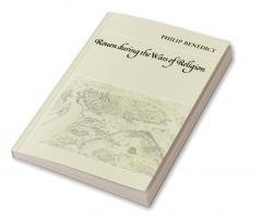 Rouen During the Wars of Religion