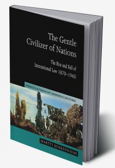 The Gentle Civilizer of Nations
