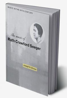 The Music of Ruth Crawford Seeger
