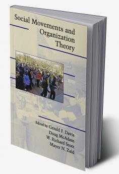 Social Movements and Organization Theory