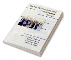 Social Movements and Organization Theory