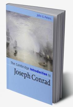 The Cambridge Introduction to Joseph Conrad