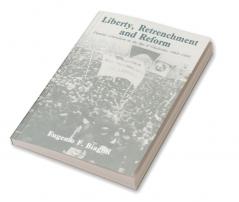 Liberty Retrenchment and Reform