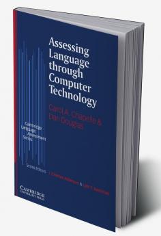 Assessing Language Through Computer Technology