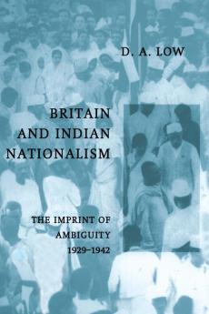 Britain and Indian Nationalism
