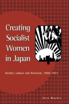 Creating Socialist Women in Japan