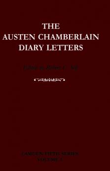 The Austen Chamberlain Diary Letters