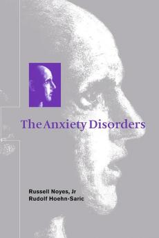 The Anxiety Disorders