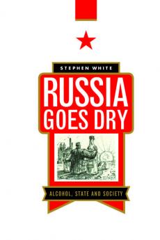 Russia Goes Dry