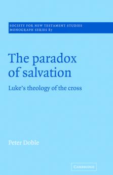 The Paradox of Salvation