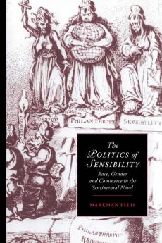 The Politics of Sensibility
