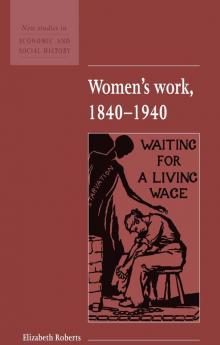 Women's Work 1840 1940