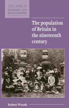 The Population of Britain in the Nineteenth Century