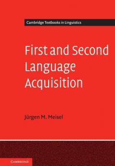 First and Second Language Acquisition
