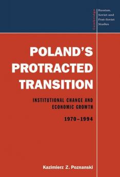Poland's Protracted Transition