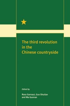 The Third Revolution in the Chinese Countryside