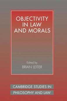 Objectivity in Law and Morals