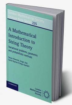 A Mathematical Introduction to String Theory