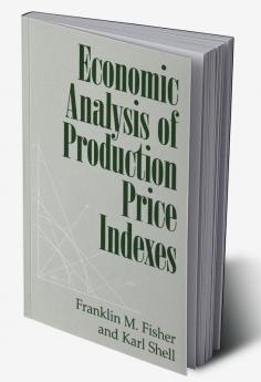 Economic Analysis of Production Price Indexes