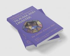 Individual and Community Responses to Trauma and Disaster