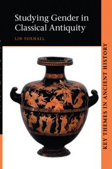 Studying Gender in Classical Antiquity