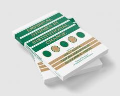 Empirical Studies in Institutional Change