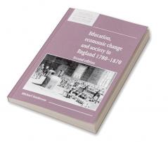 Education Economic Change and Society in England 1780 1870