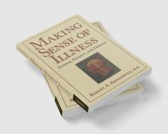 Making Sense of Illness