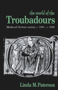 The World of the Troubadours