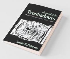 The World of the Troubadours