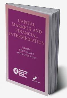 Capital Markets and Financial Intermediation
