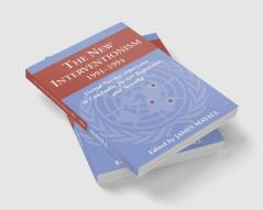The New Interventionism 1991-1994